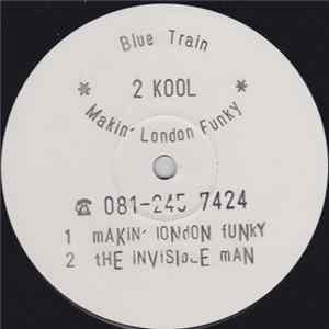 Blue Train - Makin' London Funky Album