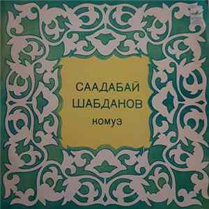 Саадабай Шабданов - Комуз Album