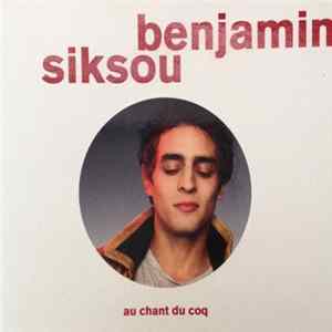 Benjamin Siksou - Au Chant Du Coq Album