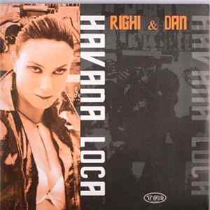 Righi & Dan - Havana Loca Album