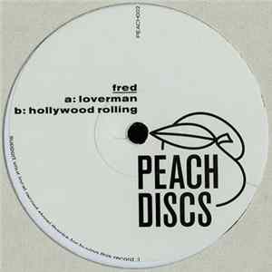 Fred - Loverman / Hollywood Rolling Album
