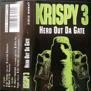 Krispy 3 - Herd Out Da Gate Album