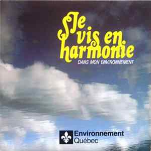 Christiane Robichaud, Yves Massicotte - Je Vis En Harmonie Album