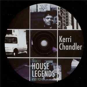 Kerri Chandler - House Legends (Sampler EP4) Album