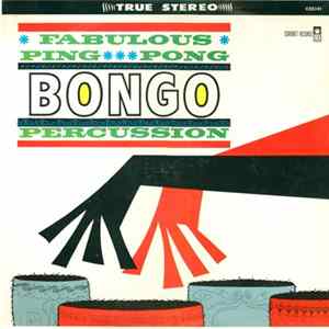 Kaino And His Afro-Percussion Group - Fabulous Ping Pong Bongo Percussion Album