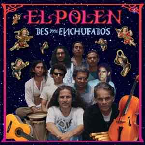 El Polen - Desenchufados Album