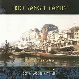 Trio Sangit Family - Satyagraha Album