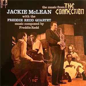 Jackie McLean With The Freddie Redd Quartet - The Music From "The Connection" Album