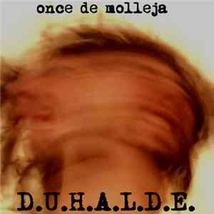 D.U.H.A.L.D.E. - Once De Molleja Album