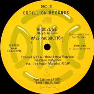 Mass Production - Groove Me / Slow Bump Album