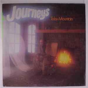 Toby Mountain - Journeys Album