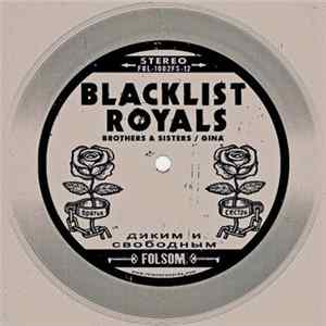 Blacklist Royals - Brothers And Sisters Album