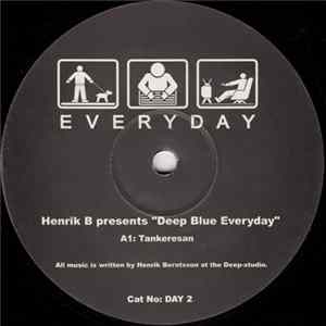 Henrik B - Deep Blue Everyday Album