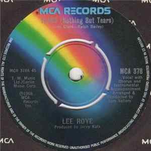 Lee Roye - Tears (Nothing But Tears) / Who Am I Album