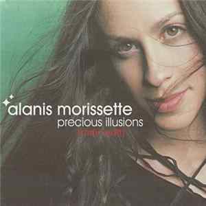 Alanis Morissette - Precious Illusions Album