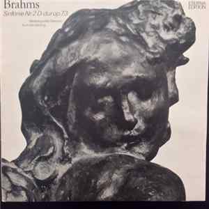 Johannes Brahms - Sinfonie Nr. 2 D-dur Op. 73 Album