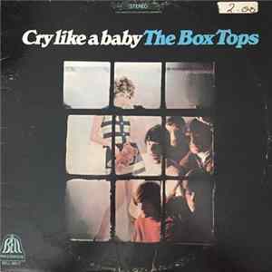 The Box Tops - Cry Like A Baby Album
