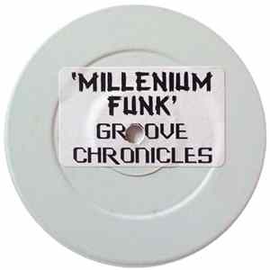 Groove Chronicles - Millennium Funk Album