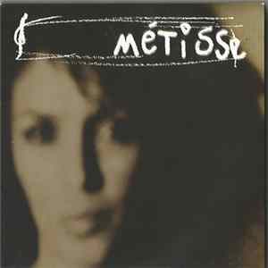 Métisse - My Fault Album