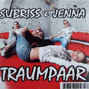 Subriss & Jenna - Traumpaar Album