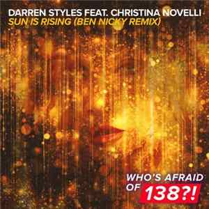 Darren Styles Feat. Christina Novelli - Sun Is Rising (Ben Nicky Remix) Album