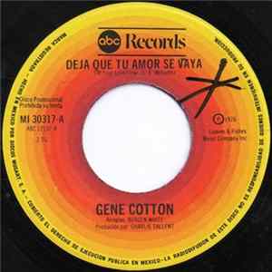 Gene Cotton - Deja Que Tu Amor Se Vaya = Let Your Love Flow Album