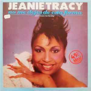 Jeanie Tracy - Don't Leave Me This Way Album