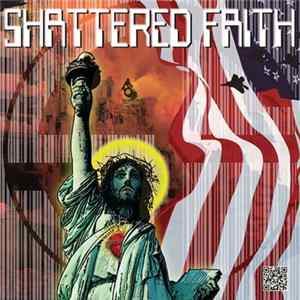 Shattered Faith - Volume Three Album