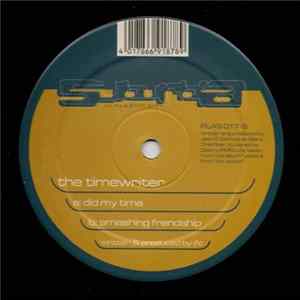 The Timewriter - Did My Time / Smashing Friendship Album