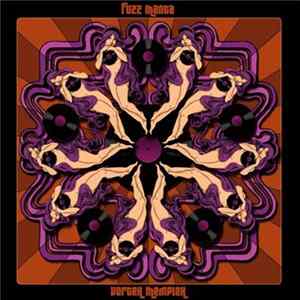 Fuzz Manta - Vortex Memplex Album
