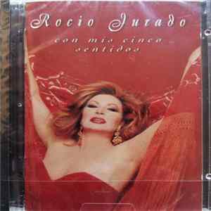 Rocio Jurado - Con Mis Cinco Sentidos Album