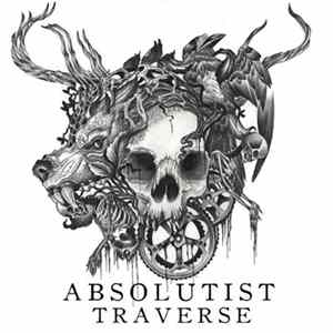 Absolutist - Traverse Album