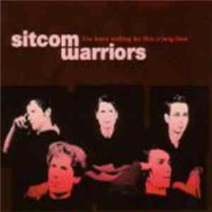 Sitcom Warriors - I've Been Waiting for This A Long Time Album