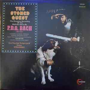 P.D.Q. Bach - The Stoned Guest Album