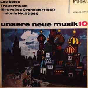 Leo Spies - Trauermusik / Sinfonie Nr. 2 Album