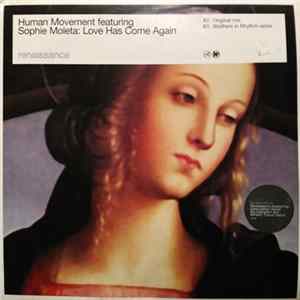 Human Movement Featuring Sophie Moleta - Love Has Come Again Album