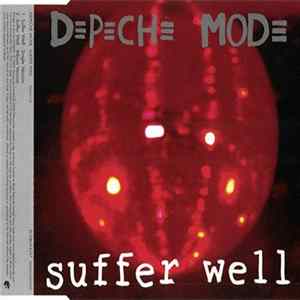 Depeche Mode - Suffer Well Album