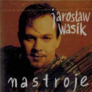 Jarosław Wasik - Nastroje Album