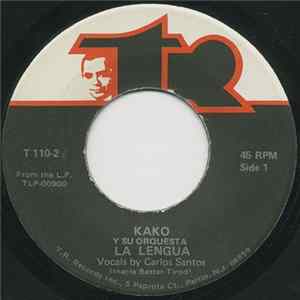Kako Y Su Orquesta - La Lengua / Mana Y Sabor Album