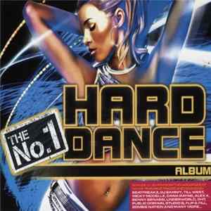 Various - The No. 1 Hard Dance Album Album