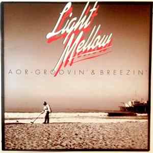 Various - Light Mellow AOR-Groovin' & Breezin' (Universal Edition) Album