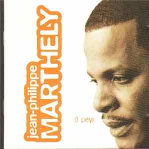 Jean-Philippe Marthely - O Péyi Album