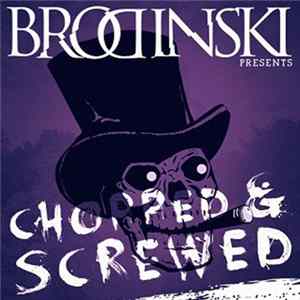 Brodinski - The Chopped & Screwed Mixtape Album