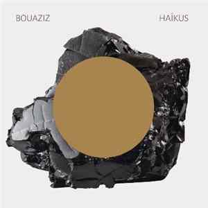 Bouaziz - Haïkus Album