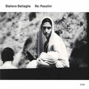 Stefano Battaglia - Re: Pasolini Album