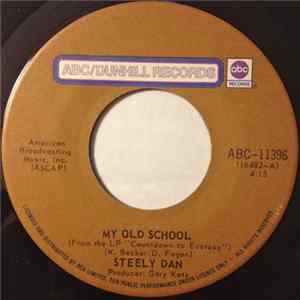 Steely Dan - My Old School Album