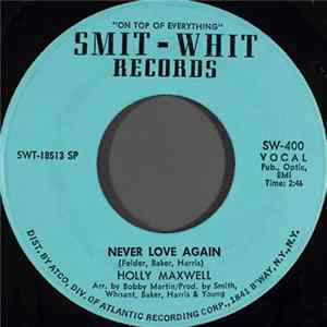Holly Maxwell - Never Love Again Album