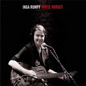 Inga Rumpf - White Horses Album
