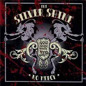 The Silver Shine - No Mercy Album
