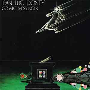 Jean-Luc Ponty - Cosmic Messenger Album